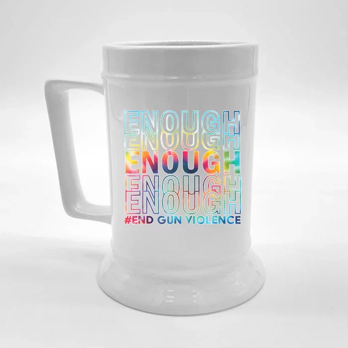 Enough End Gun Violence Awareness Day Wear Orange Front & Back Beer Stein