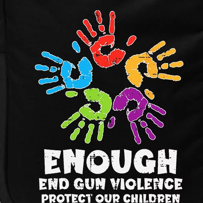 Enough End Gun Violence Protect Our Children Orange Mom Dad Impact Tech Backpack