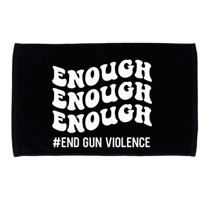 Enough End Gun Violence Awareness Day Groovy Wear Orange Microfiber Hand Towel