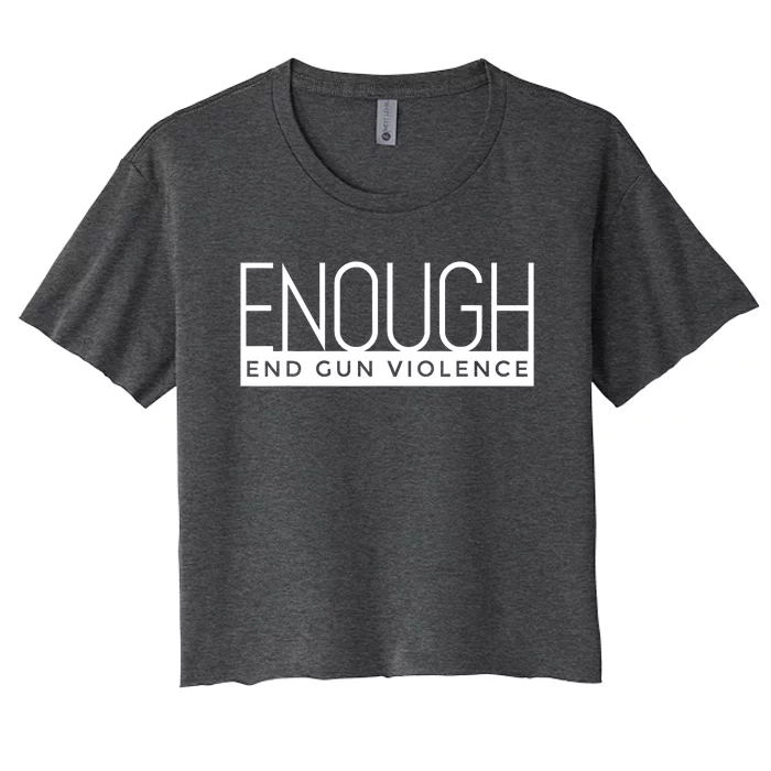 Enough End Gun Violence No Gun Awareness Day Wear Orange Women's Crop Top Tee