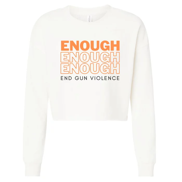 Enough End Gun Violence Cropped Pullover Crew