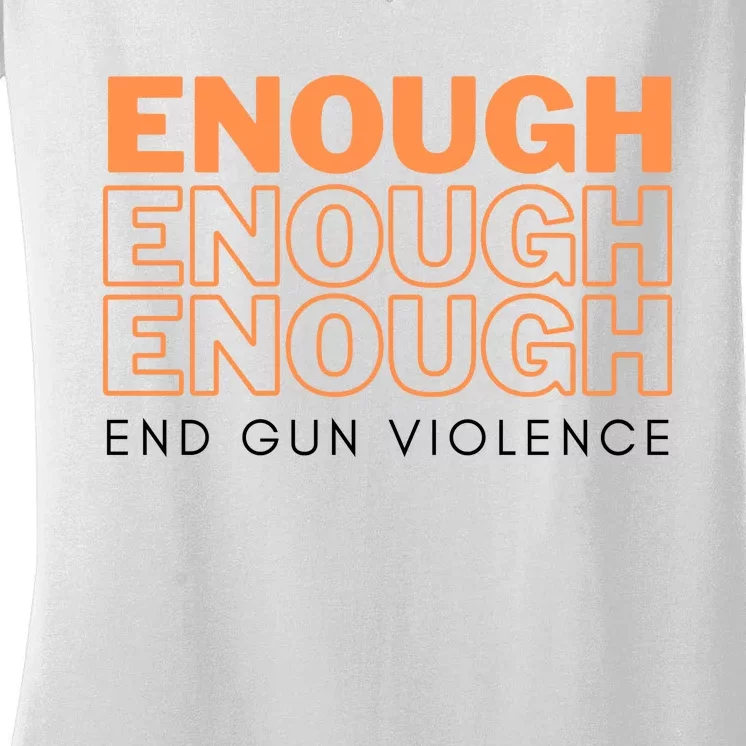 Enough End Gun Violence Women's V-Neck T-Shirt