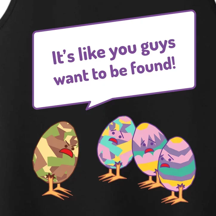 Easter Egg Hunt Funny Camo Eggs Want To Be Found Performance Tank