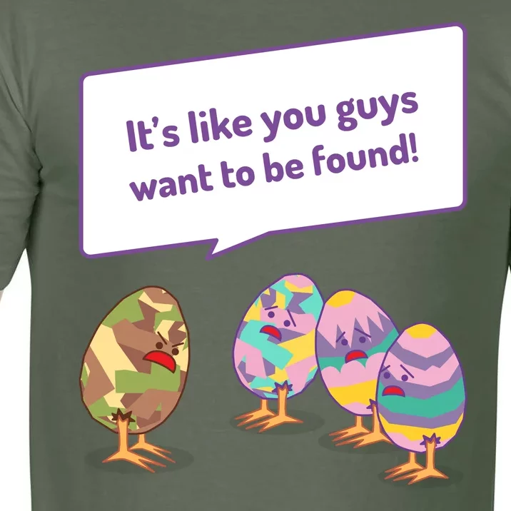 Easter Egg Hunt Funny Camo Eggs Want To Be Found Comfort Colors T-Shirt