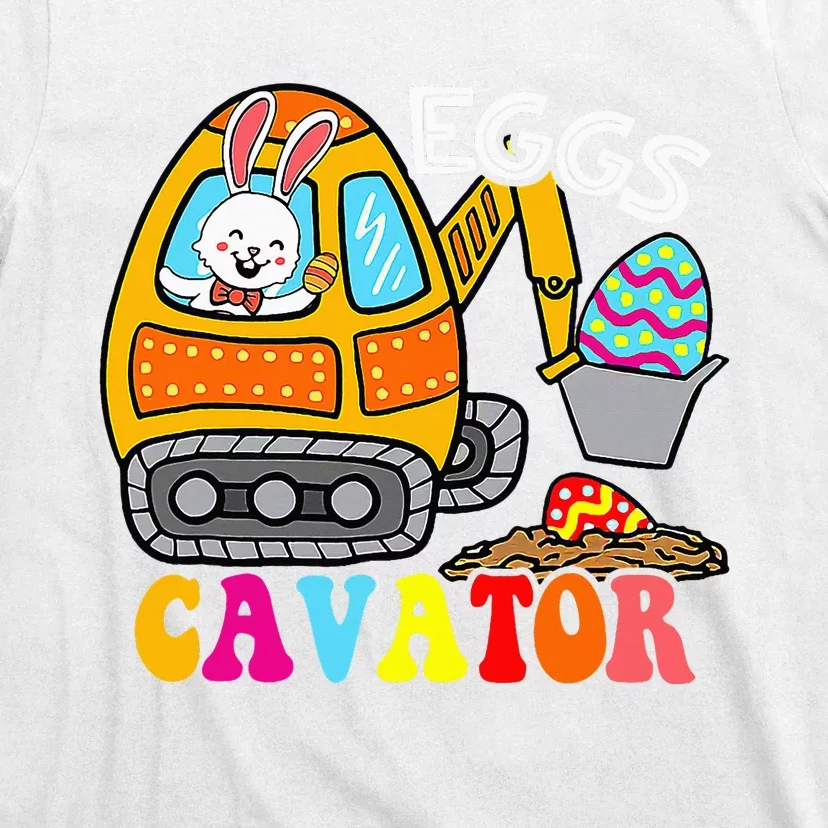 Easter Egg Hunting For Funny EggsCavator T-Shirt