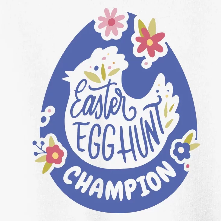 Easter Egg Hunt Champion Toddler T-Shirt