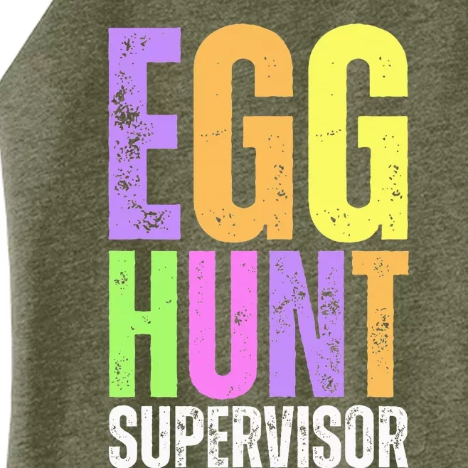 Easter Egg Hunt Supervisor Funny Mom Dad Women’s Perfect Tri Rocker Tank