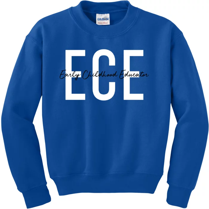 Ece Early Hood Educator Teacher Special Education Gift Kids Sweatshirt