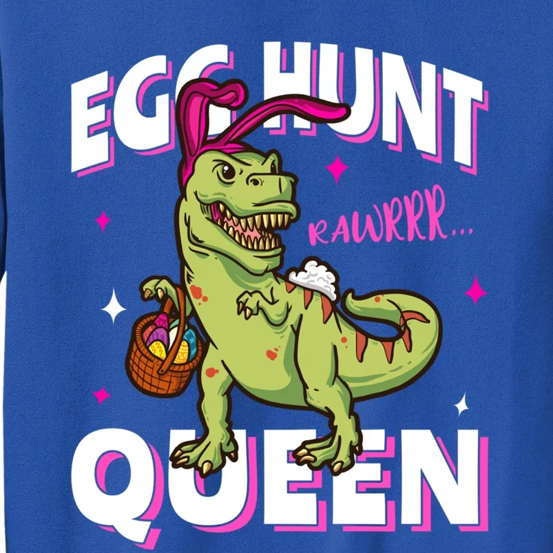 Easter Egg Hunt Queen Dinosaur Bunny With Ears Gift Tall Sweatshirt