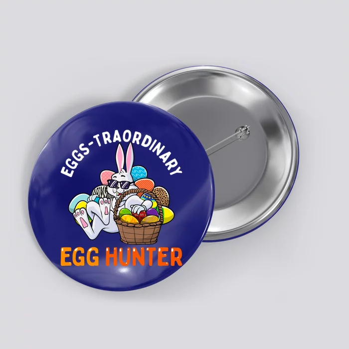 Eggspert Egg Hunter Easter Bunny Eggsgifttraordinary Gift Button