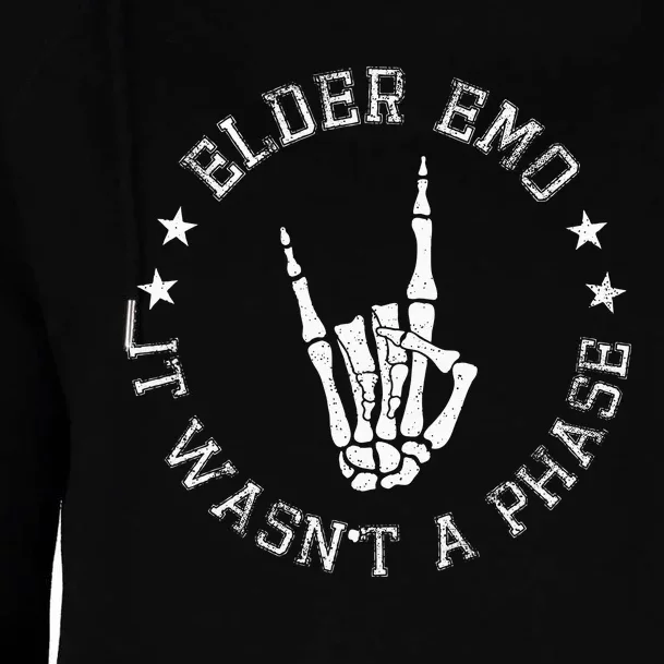 Elder Emo It Was Never A Phase For Old Fans Of Emo Music Womens Funnel Neck Pullover Hood