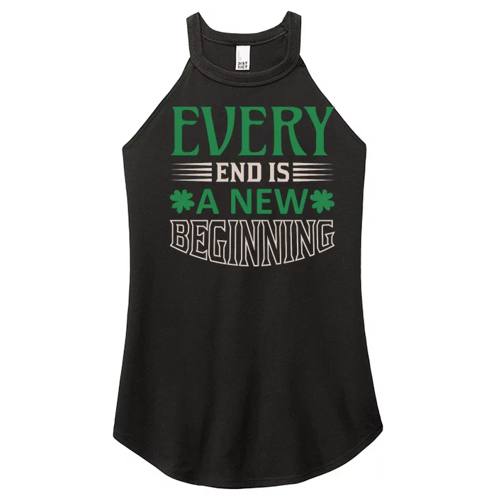 Every End Is A New Beginning Women’s Perfect Tri Rocker Tank