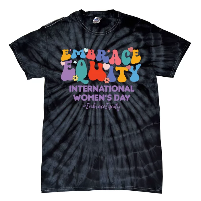 Embrace Equity International Women's Day Tie-Dye T-Shirt