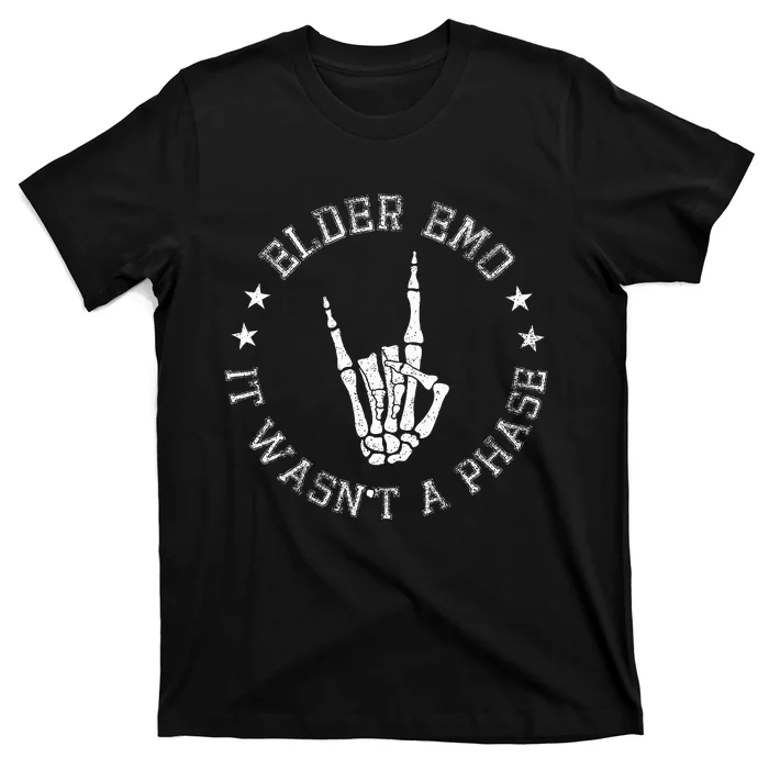 Elder Emo It Was Never A Phase For Old Fans Of Emo Music T-Shirt