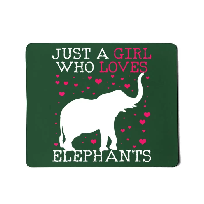 Elephants Elephant Just A Who Loves Tee Mousepad