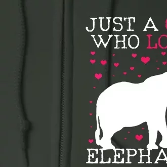 Elephants Elephant Just A Who Loves Tee Full Zip Hoodie