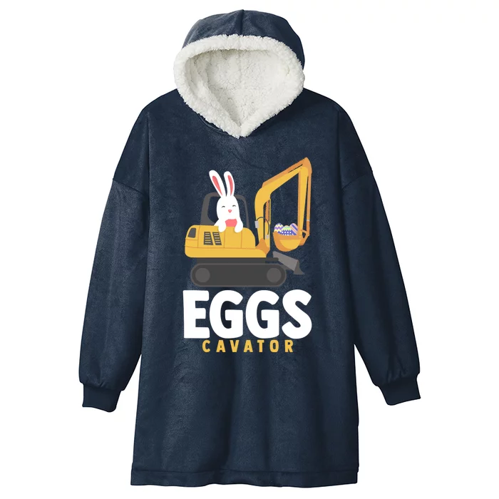 Eggscavator Excavator Lover Easter Sunday Holy Week Gift Hooded Wearable Blanket