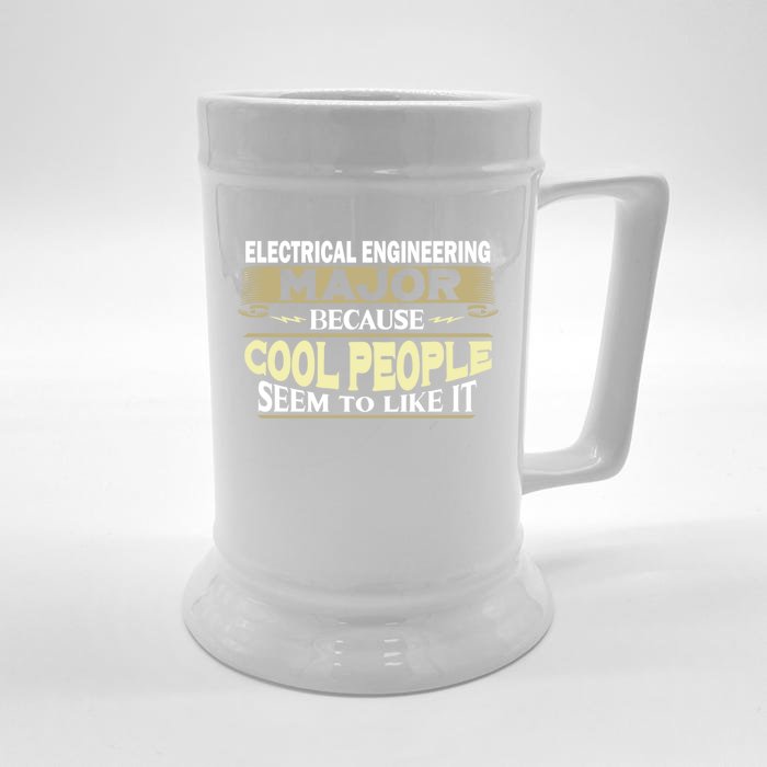 Electrical Engineering Major Cool People Like It College Gift Front & Back Beer Stein