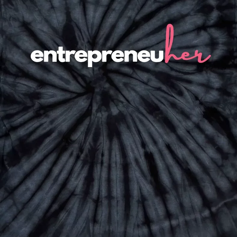 Entrepreneuher Tie-Dye T-Shirt