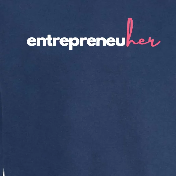 Entrepreneuher Garment-Dyed Sweatshirt