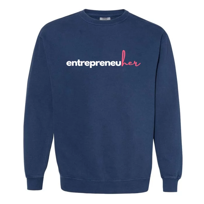 Entrepreneuher Garment-Dyed Sweatshirt