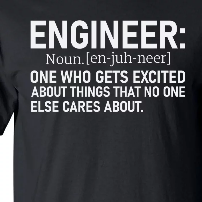 ENGINEER Tall T-Shirt