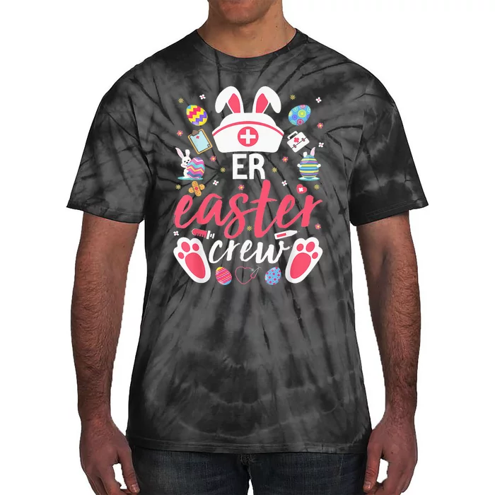 ER Easter Nurse Crew Easter Day Emergency Room Nurses Bunny Tie-Dye T-Shirt