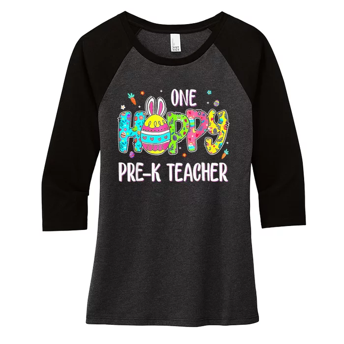 Easter Egg One Hoppy Pre K Teacher Bunny Easter Day Women's Tri-Blend 3/4-Sleeve Raglan Shirt