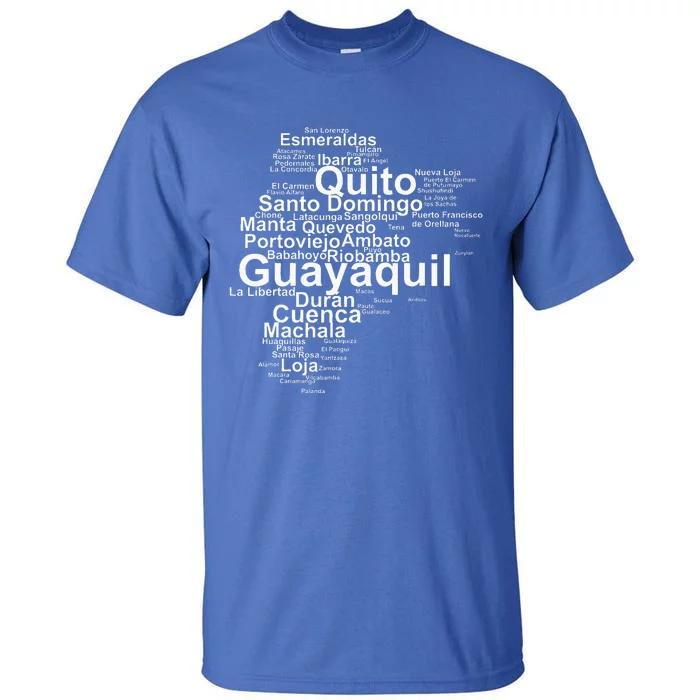 Ecuador Ecuador Outline Ecuador Travel Ecuadorian Ecuador Tall T-Shirt