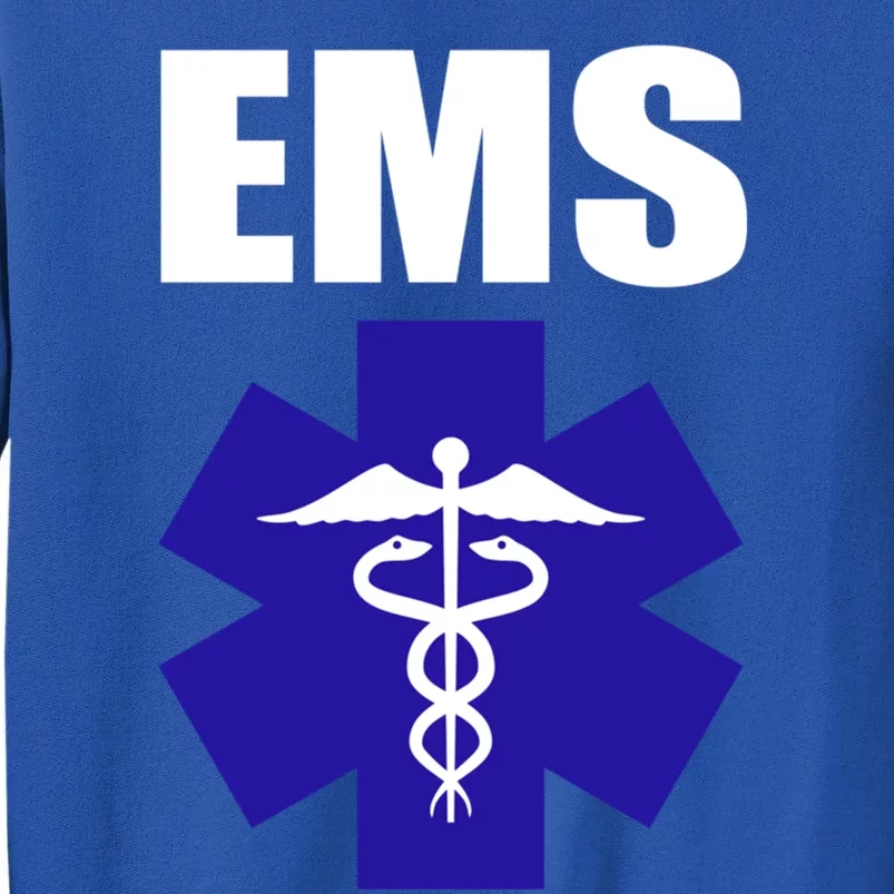 Ems Emt Paramedic Gift Emergency Medical Tech Tall Sweatshirt