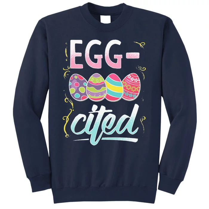 EggCited Easter Party Colorful Confetti Celebrate Tall Sweatshirt