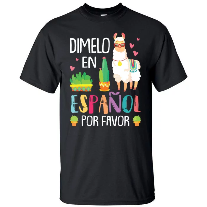 En Espanol Por Favor Bilingual Spanish Teacher Gifts Tall T-Shirt