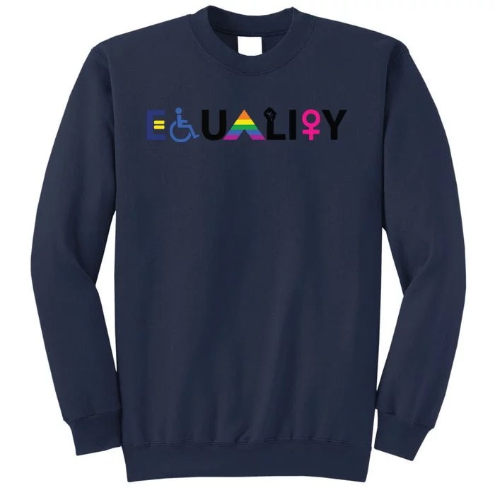 EQUALITY Equal Rights LGBTQ Ally Unity Pride Feminist Sweatshirt