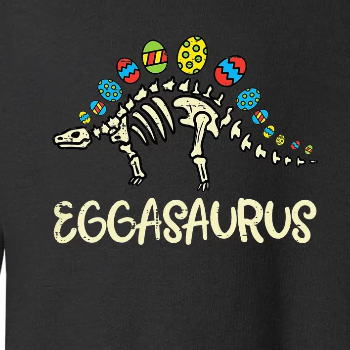 Eggasaurus Easter Stegosaurus Dinosaur Toddler Sweatshirt