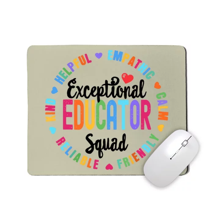 Exceptional Educator Squad Special Education Teacher Mousepad