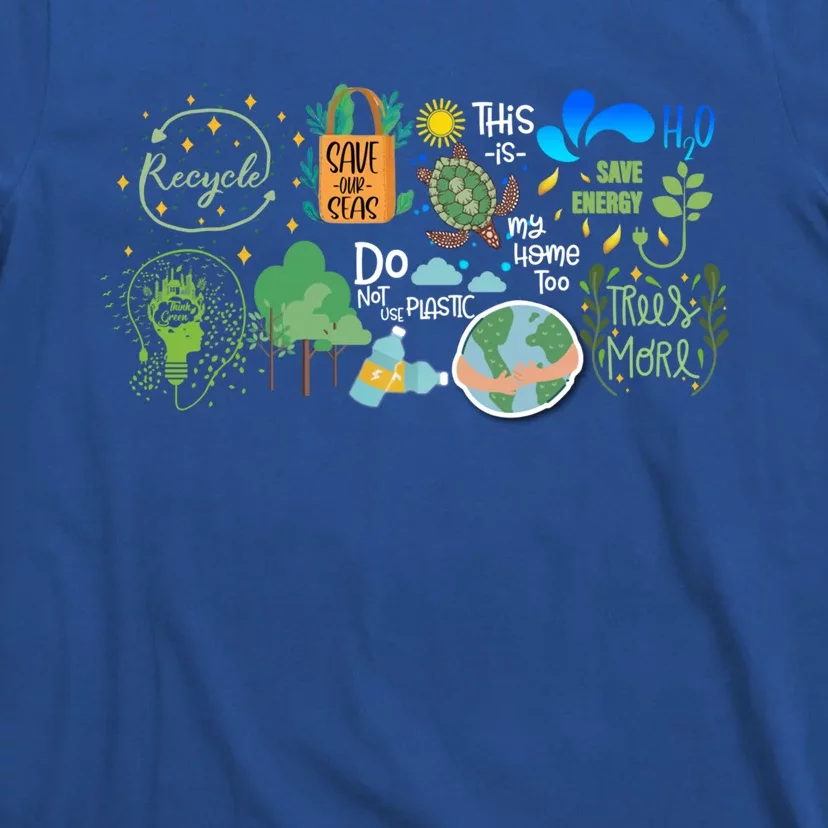 Eco Energy Save The Planet Earth Day Climate Change Great Gift T-Shirt