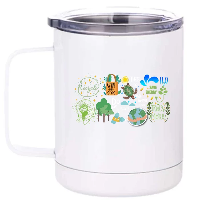 Eco Energy Save The Planet Earth Day Climate Change Gift Front & Back 12oz Stainless Steel Tumbler Cup