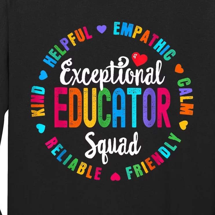 Exceptional Educator Squad Special Education Teacher Autism Tall Long Sleeve T-Shirt