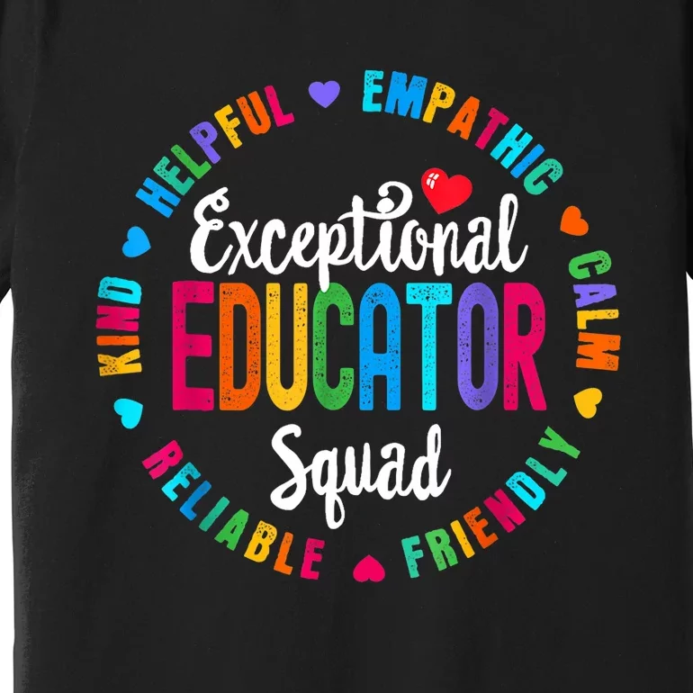 Exceptional Educator Squad Special Education Teacher Autism Premium T-Shirt