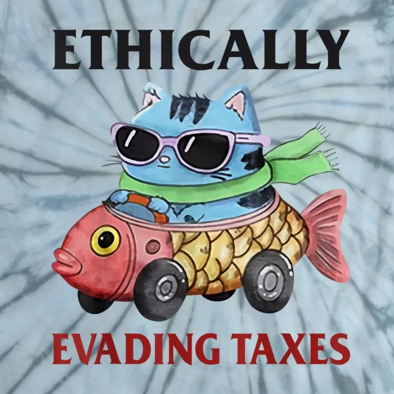 Ethically Evading Taxes Tie-Dye T-Shirt