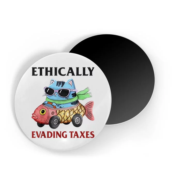 Ethically Evading Taxes Magnet