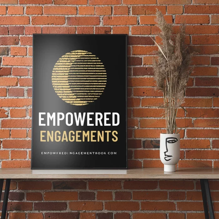 Empowered Engagements The Book Poster