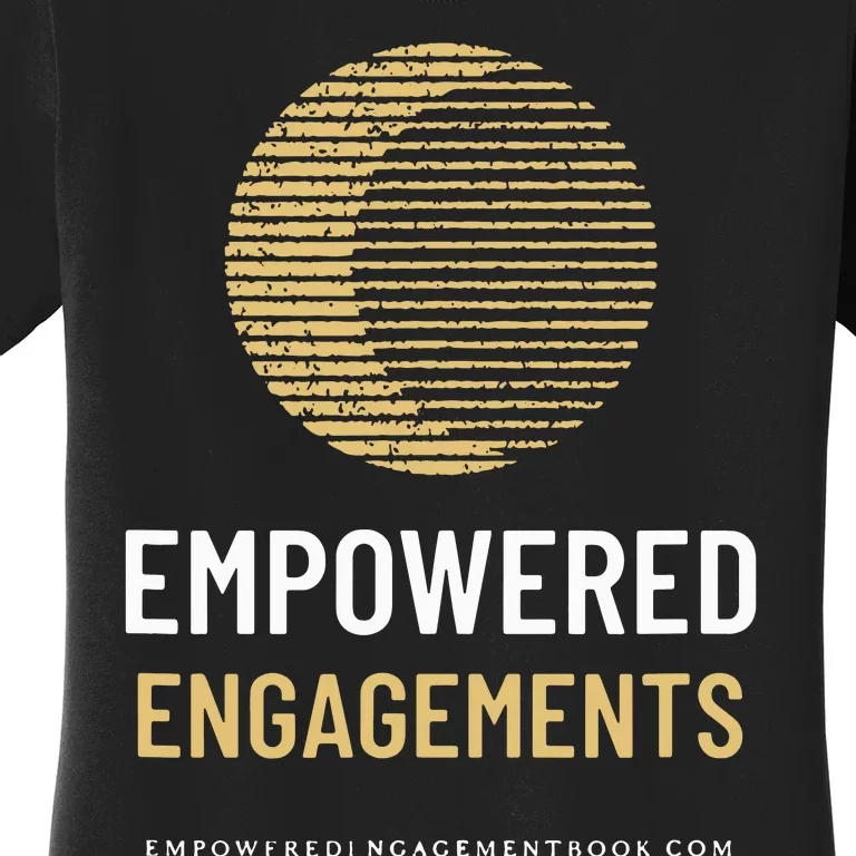 Empowered Engagements The Book Women's T-Shirt