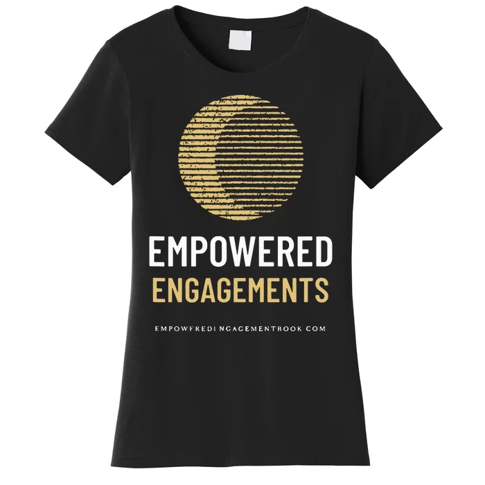 Empowered Engagements The Book Women's T-Shirt