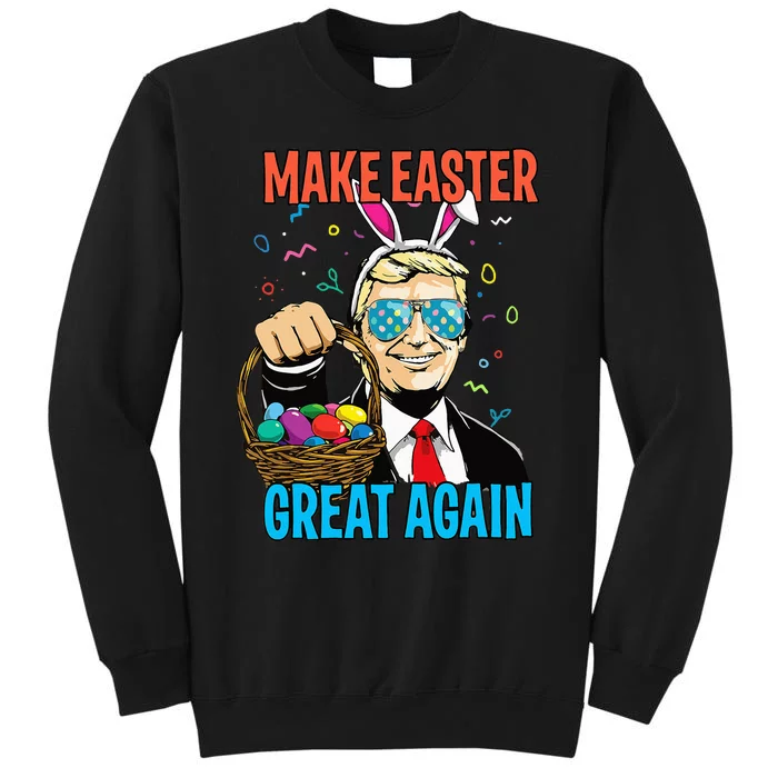 Easter Ears Trump Make Easter Great Again Egg Hunt Tall Sweatshirt