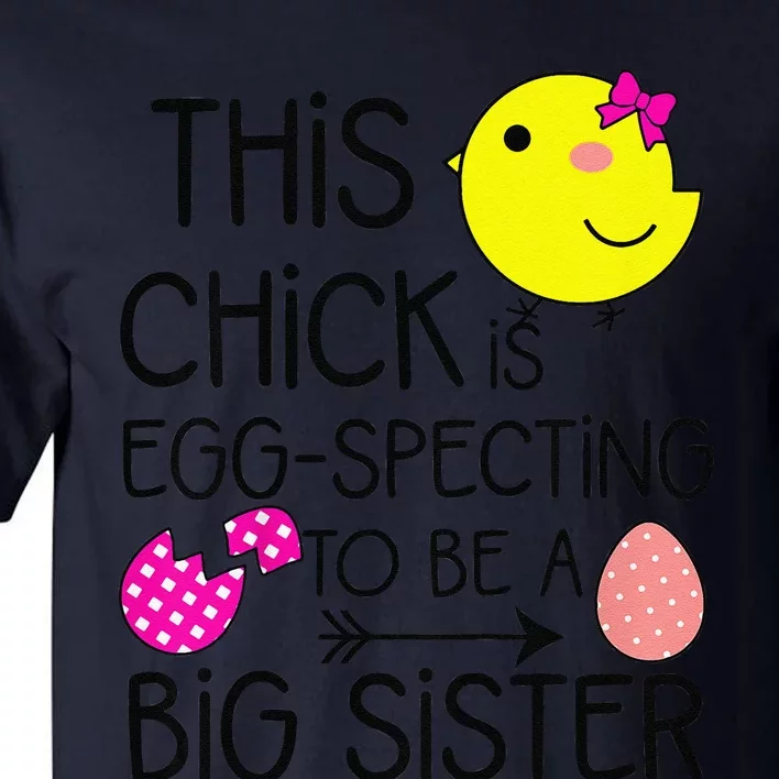 Easter Eggspecting To Be A Big Sister Announcement Tall T-Shirt