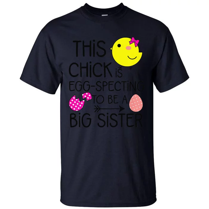 Easter Eggspecting To Be A Big Sister Announcement Tall T-Shirt