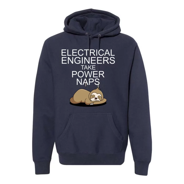 Electrical Engineers Take Power Naps Funny Sloth Premium Hoodie