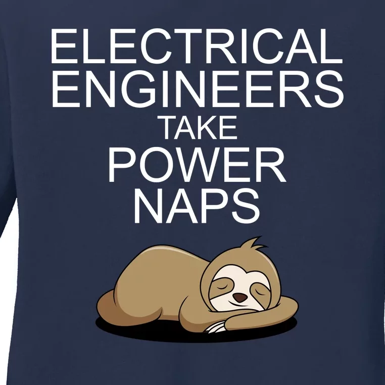 Electrical Engineers Take Power Naps Funny Sloth Ladies Long Sleeve Shirt