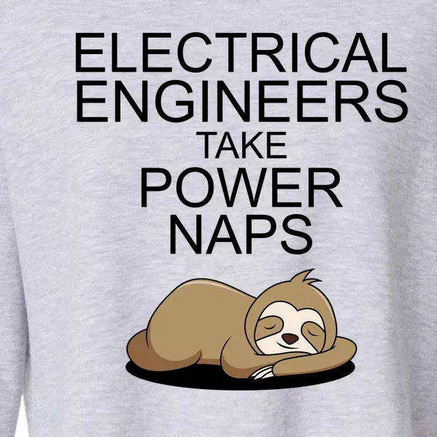 Electrical Engineers Take Power Naps Funny Sloth Cropped Pullover Crew